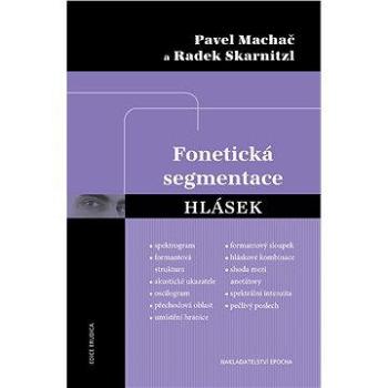 Fonetická segmentace hlásek (978-80-742-5031-6)