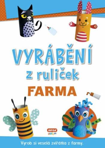 Vyrábění z ruliček - FARMA + samolepky