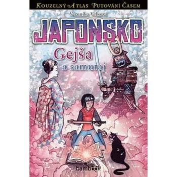 Japonsko Gejša a samuraj (978-80-271-0359-1)