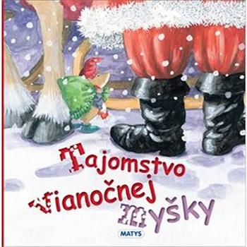 Tajomstvo Vianočnej myšky (978-80-8088-617-2)