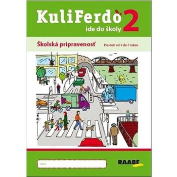 Kuliferdo ide do školy 2 (978-80-8140-456-6)