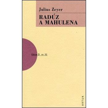 Radúz a Mahulena (978-80-87128-95-4)