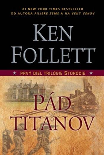 Pád titanov - Ken Follett