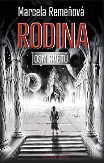 Osm světů: Rodina - Marcela Remeňová - e-kniha