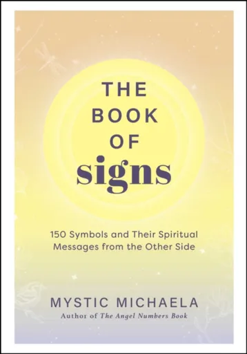 The Book of Signs - Mystic Michaela