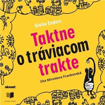 Taktne o tráviacom trakte ()