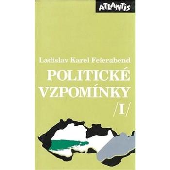 Politické vzpomínky I. (80-7108-071-3)