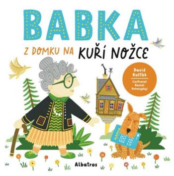 Babka z domku na kuří nožce - David Košťák, Daniel Poharyskyi