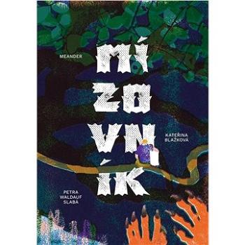 Mízovník (978-80-7558-205-8)