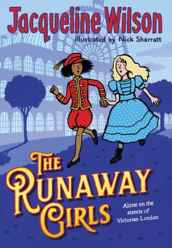 The Runaway Girls - Jacqueline Wilsonová