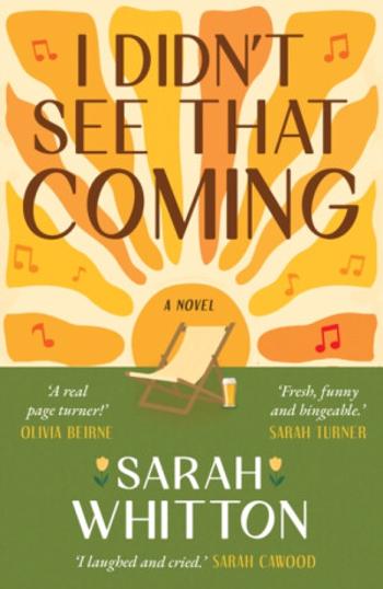 I Didn't See That Coming - Sarah Whitton