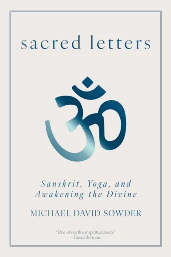 Sacred Letters - Michael David Sowder