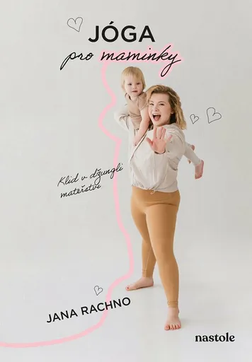 Jóga pro maminky - Jana Rachno