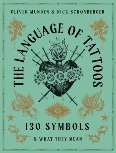 The Language of Tattoos - Nick Schonberger