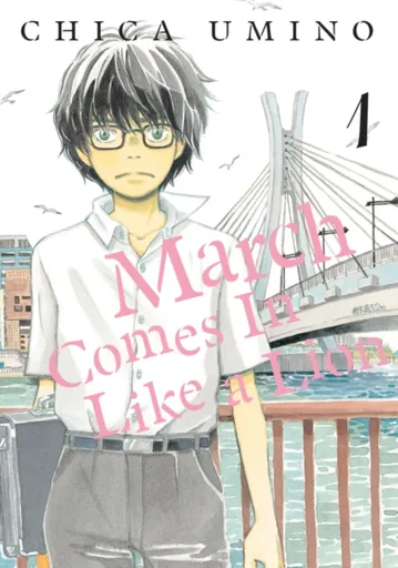 March Comes in Like a Lion, Volume 1 - Chica Umino