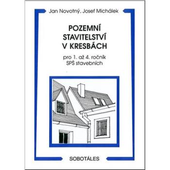 Pozemní stavitelství v kresbách (978-80-86817-16-3)