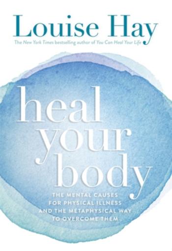 Heal Your Body - Hay Louise