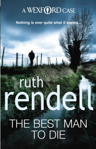 The Best Man To Die - Ruth Rendellová