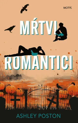 Mŕtvi romantici - Ashley Poston