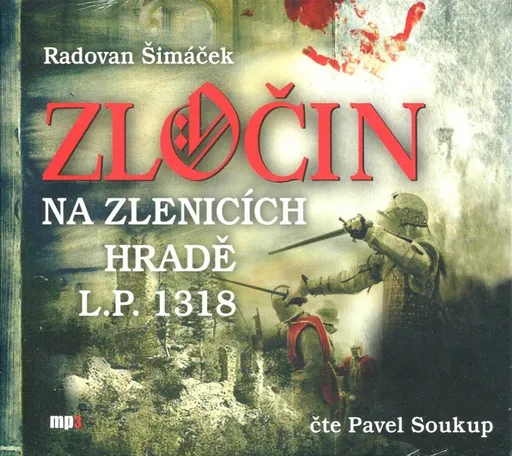 Zločin na Zlenicích hradě (MP3-CD) - audiokniha