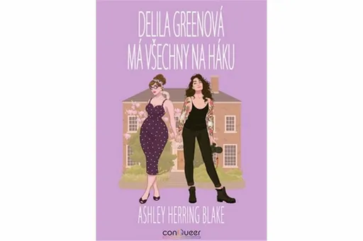 Delila Greenová má všechny na háku - Ashley Herring Blake