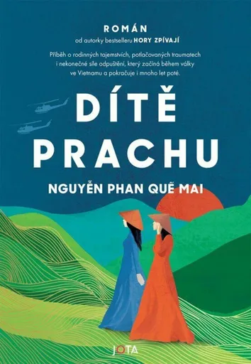Dítě prachu - Nguyen Phan Que Mai