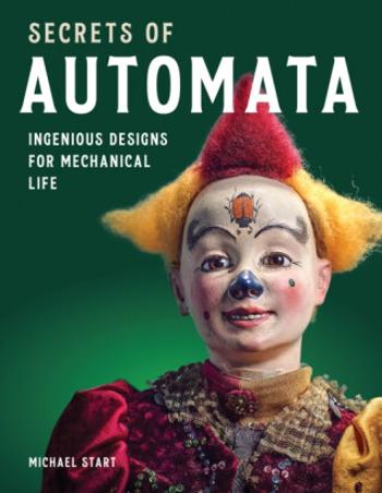 Secrets of Automata - Michael Start