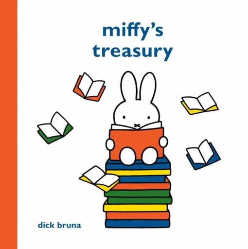 Miffy's Treasury - Dick Bruna