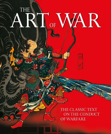 The Art of War - Sun Tzu