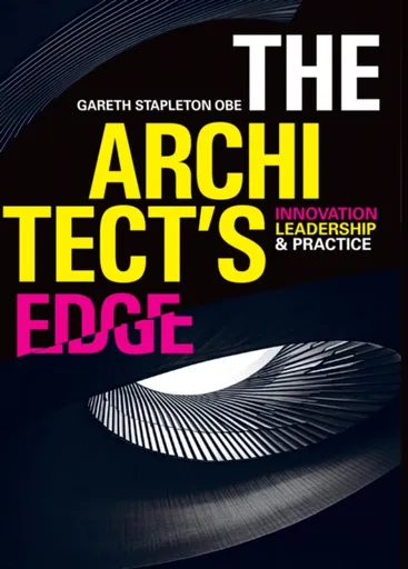 The Architectâ€™s Edge - Gareth Stapleton