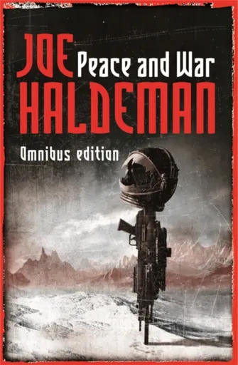 Peace And War - Joe Haldeman