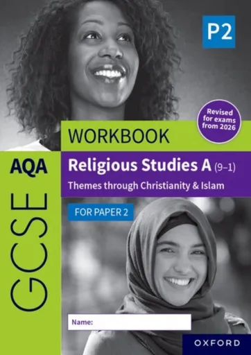 AQA GCSE Religious Studies A (9-1) Workbook: Christianity & Islam for Paper 2 - Dawn Cox
