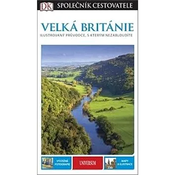 Velká Británie: Společník cestovatele (978-80-242-6060-0)