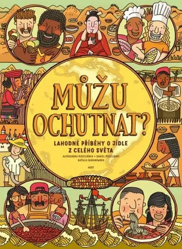 Můžu ochutnat? - Aleksandra Mizielińska, Daniel Mizieliński