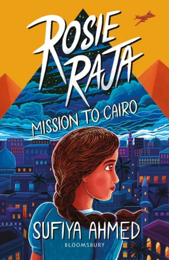 Rosie Raja: Mission to Cairo - Ahmed Sufiya