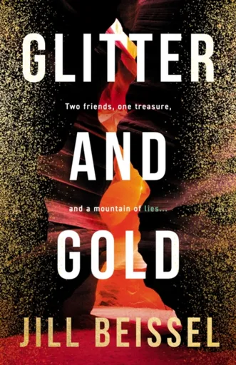 Glitter and Gold - Jill Beissel