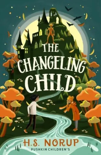 The Changeling Child - H.S. Norup