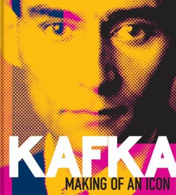 Kafka: Making of an Icon