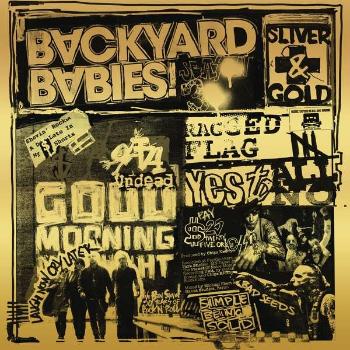 Backyard Babies - Sliver and Gold, Vinyl