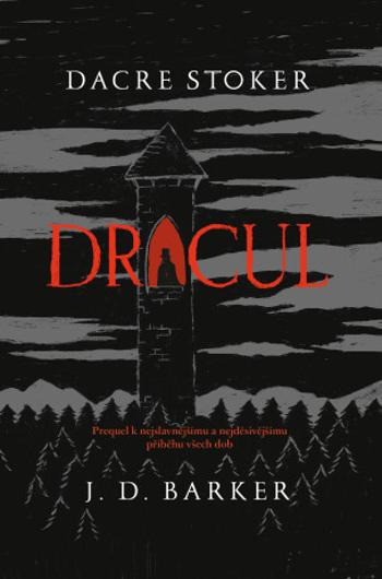 Dracul - J. D. Barker, Dacre Stoker