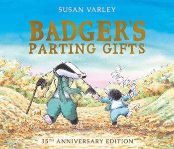 Badger's Parting Gifts - Susan Varley