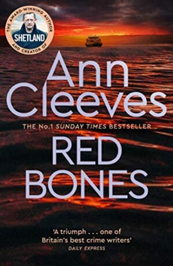 Red Bones - Ann Cleevesová