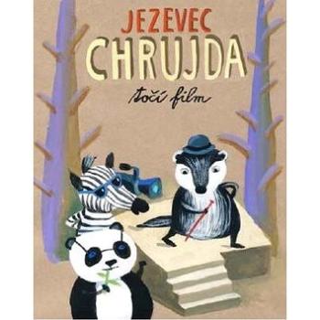 Jezevec Chrujda točí film (978-80-87596-40-1)