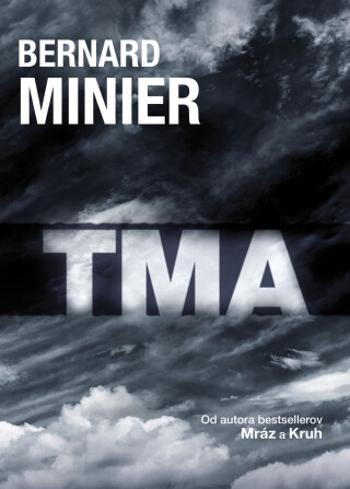 Tma - Bernard Minier - e-kniha