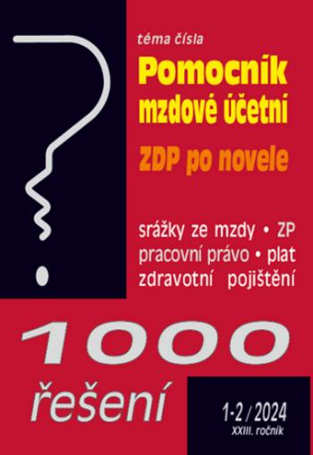 1000 řešení 1-2/2024 Pomocní mzdové účetní