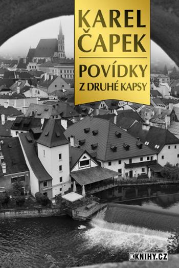 Povídky z druhé kapsy - Karel Čapek - e-kniha