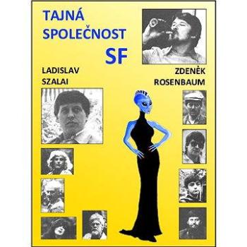 Tajná společnost SF (978-80-86538-56-3)