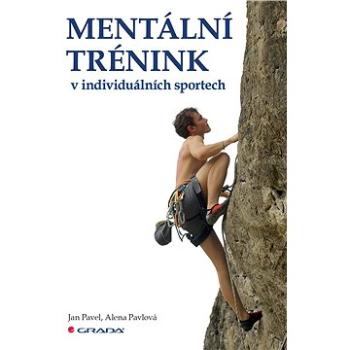 Mentální trénink v individuálních sportech (978-80-271-0896-1)