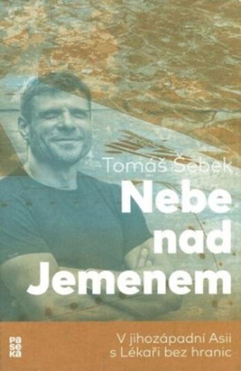 Nebe nad Jemenem - Tomáš Šebek