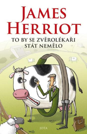 To by se zvěrolékaři stát nemělo (Defekt) - James Herriot